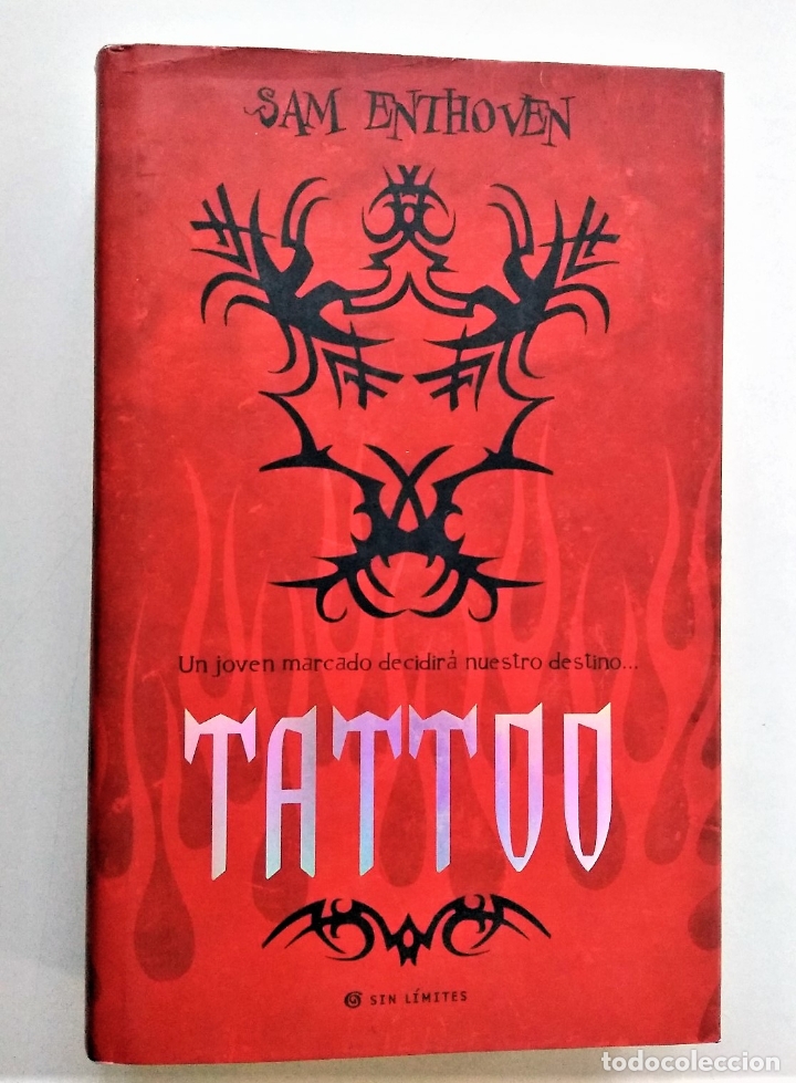 Libros de segunda mano: TATTOO | SAM ENTHOVEN | EDICIONES B 2006 - Foto 2
