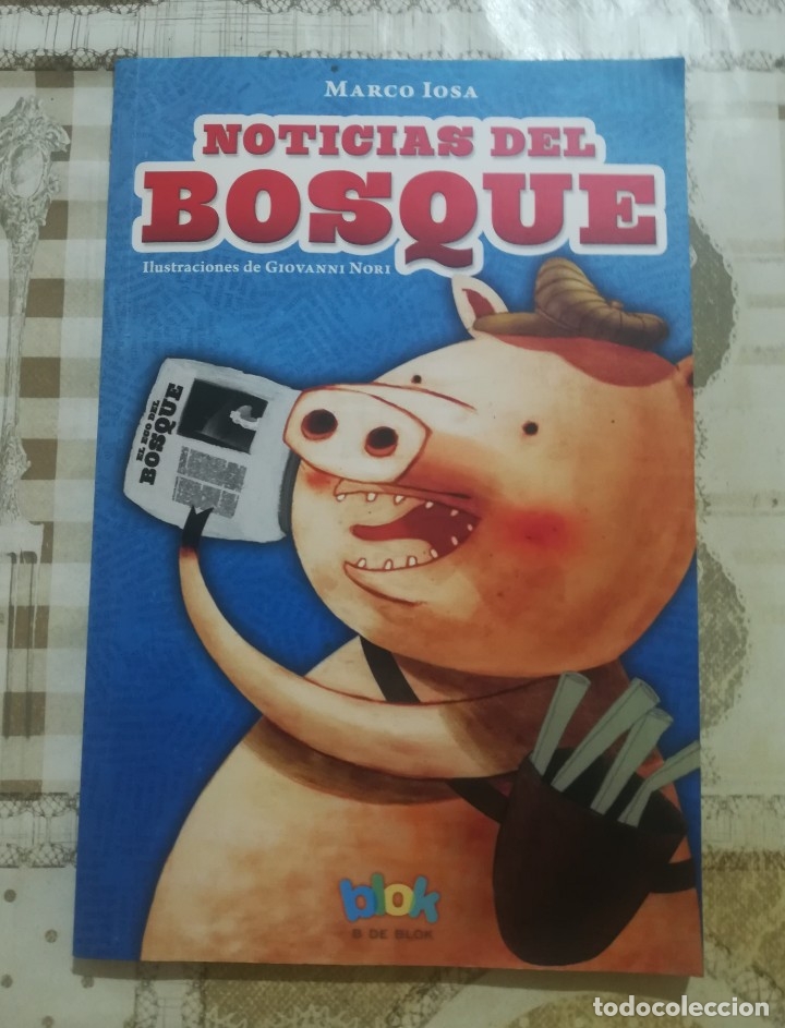 Gebrauchte B&uuml;cher: Noticias del bosque - Marco Iosa