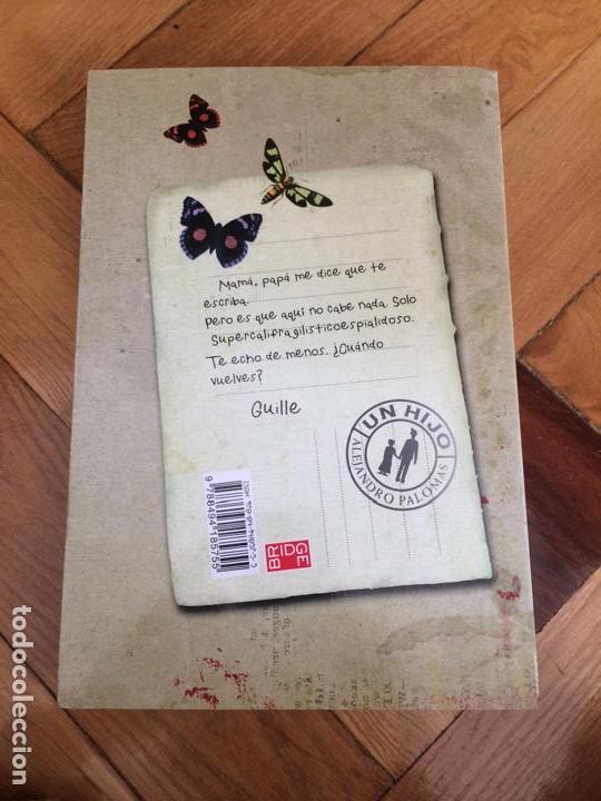 Libros de segunda mano: UN HIJO. ALEJANDRO PALOMAS - Foto 2