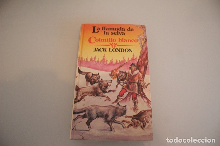 Libros de segunda mano: LA LLAMADA DE LA SELVA - Foto 1