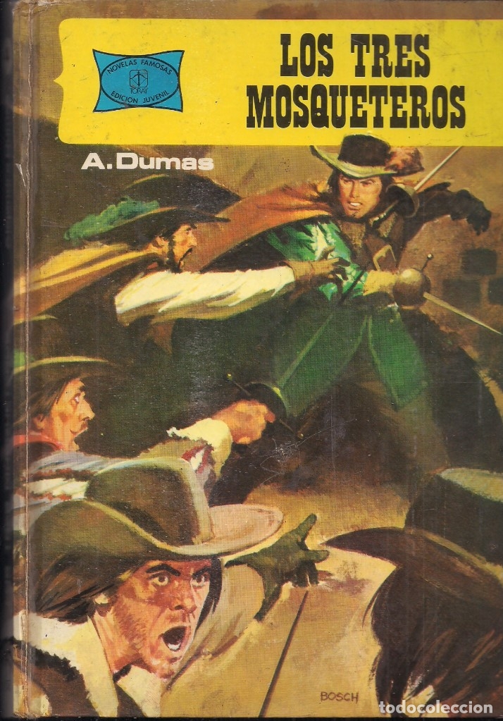 Libros de segunda mano: ALEJANDRO DUMAS: LOS TRES MOSQUETEROS - Foto 1