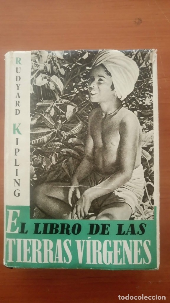 Libros de segunda mano: EL LIBRO DE LAS TIERRAS V&Iacute;RGENES 1954 KIPLING - Foto 1