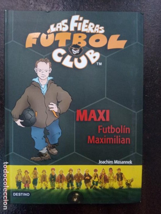 joachim masannek: maxi futbolín maximilian. las - Compra venta en  todocoleccion