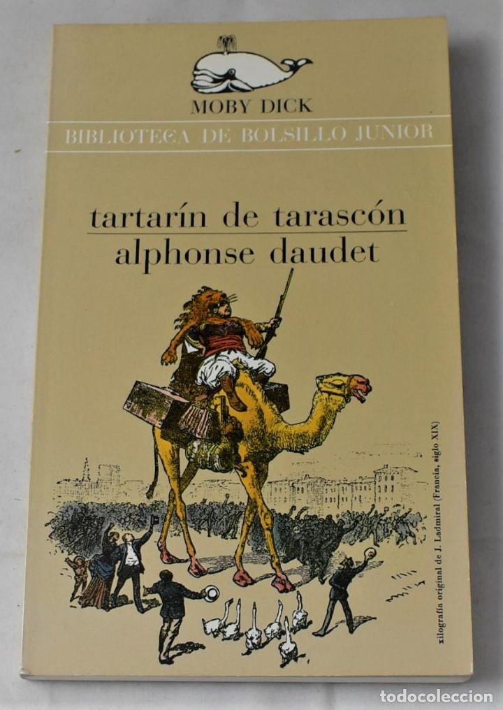Libros de segunda mano: Tartar&iacute;n de Tarasc&oacute;n. Daudet, Alphonse - Foto 1