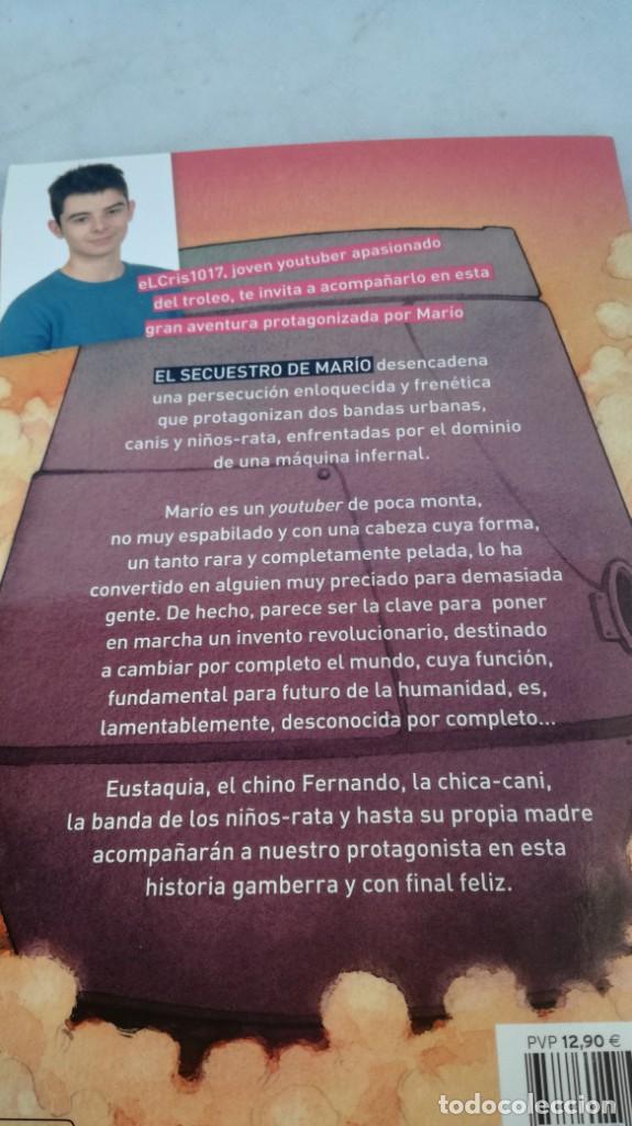 Libros de segunda mano: MARIO Y LA MAQUINA DE TROLEAR - EL CRIS 1017 - MARTINEZ ROCA	 / 	E305 - Foto 3