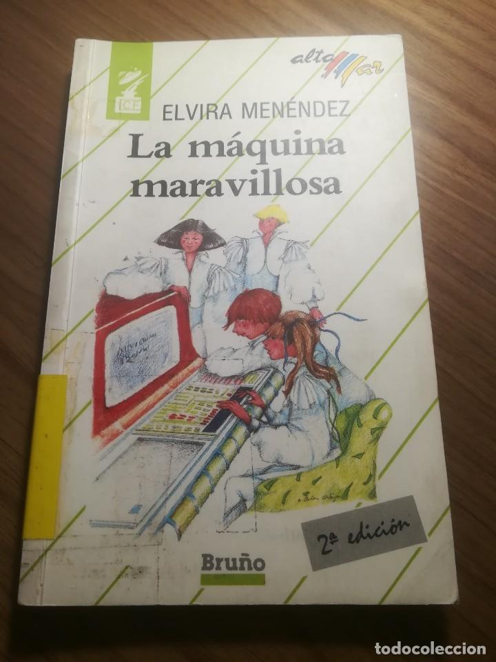 Libros de segunda mano: LA MAQUINA MARAVILLOSA ELVIRA MENENDEZ ALTA MAR BRU&Ntilde;O 1989 CATEGORIA CIENCIA FICCION