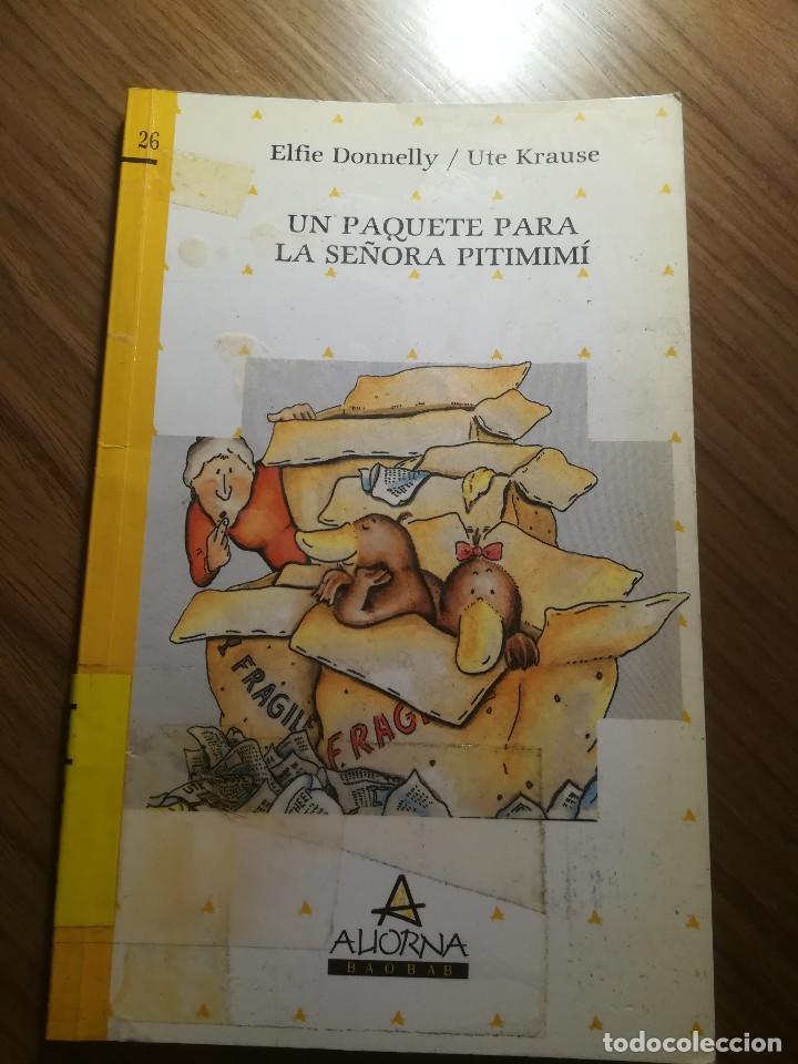 Libros de segunda mano: UN PAQUETE PARA LA SE&Ntilde;ORA PITIMINI ELFIE DONNELLY/UTE KRAUSE ALIORNA BAOBAB N&ordm;26 1988