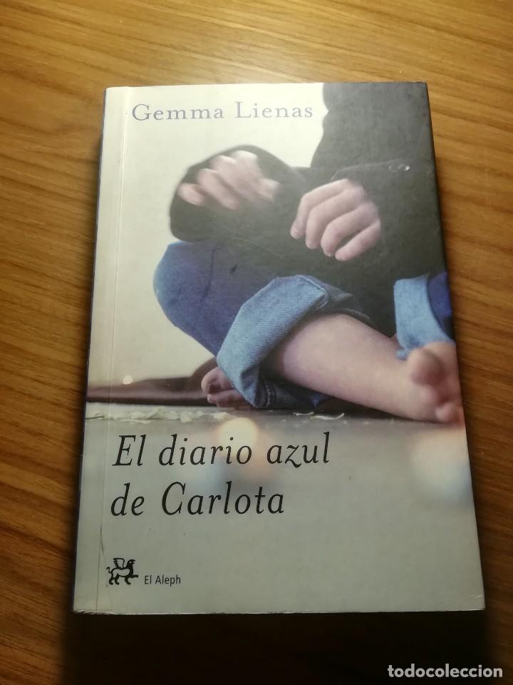 Libri di seconda mano: EL DIARIO AZUL DE CARLOTA GEMMA LIENAS EDITORIAL EL ALEPH 2006