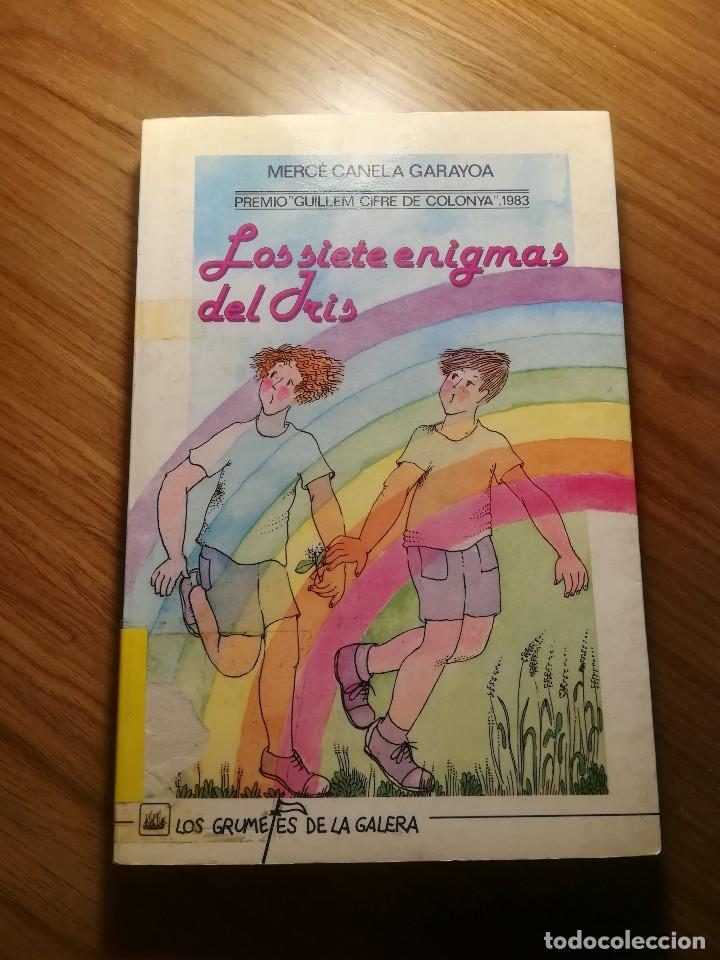 Gebrauchte B&uuml;cher: LOS SIETE ENIGMAS DEL IRIS MERCE CANELA GARAYOA LOS GRUMETES DE LA GALERA 1984