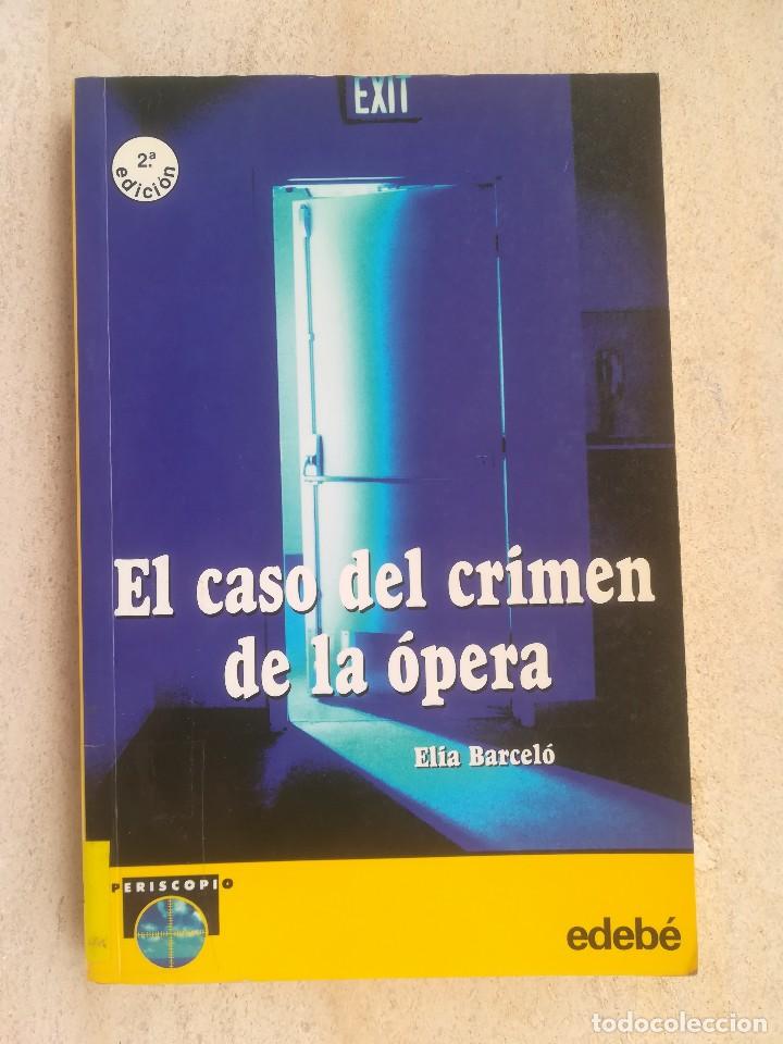 Second hand books: EL CASO DEL CRIMEN DE LA OPERA N&ordm; 94 ELIA BARCELO ALBERTI EDEBE PERISCOPIO 2002
