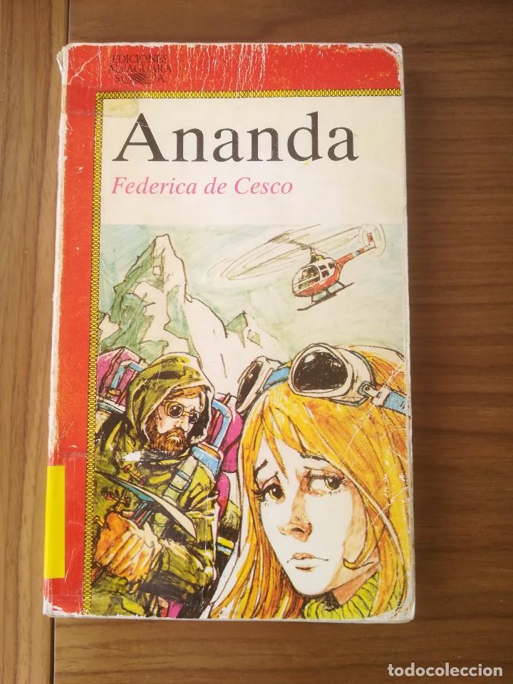 Libri di seconda mano: ANANDA N&ordm; 118 FEDERICA DE CESCO ALFAGUARA 1985