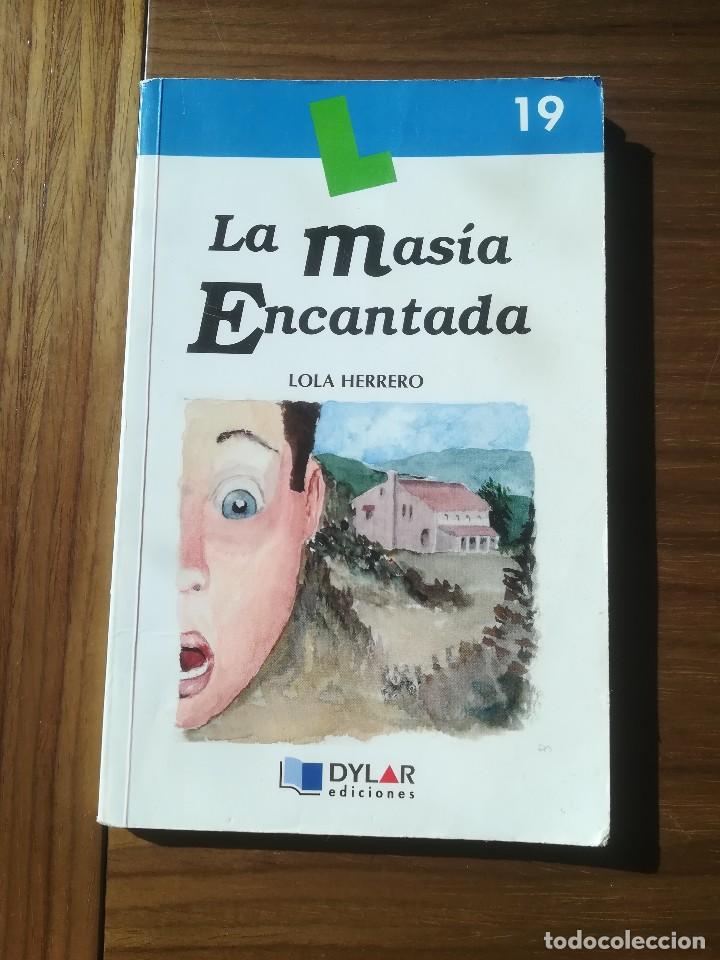 Gebrauchte B&uuml;cher: LA MASIA ENCANTADA N&ordm; 19 LOLA HERRERO DYLAR EDICIONES 2007