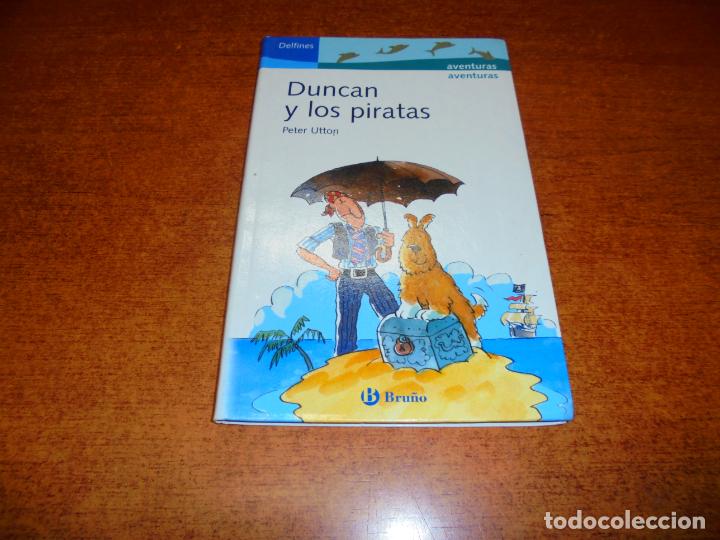 Libros de segunda mano: DUNCAN Y LOS PIRATAS (PETER UTTON) - Foto 1