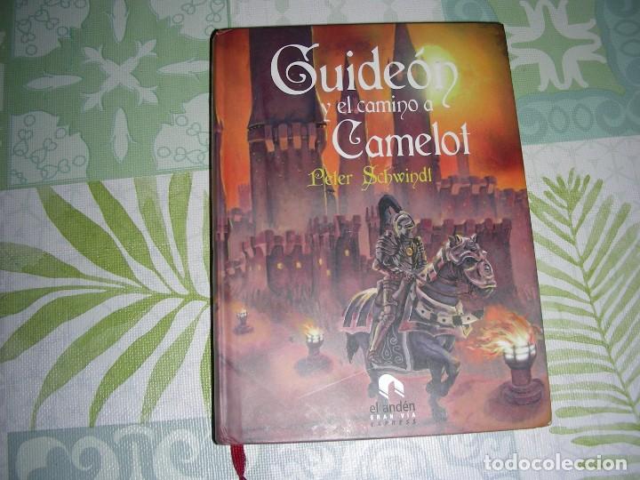 Libros de segunda mano: GUIDEON Y EL CAMINO A CAMELOT , PETER SCHWINDT - Foto 1