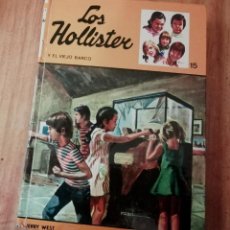 Libros de segunda mano: LOS HOLLISTER Y EL VIEJO BARCO Nº 15. 