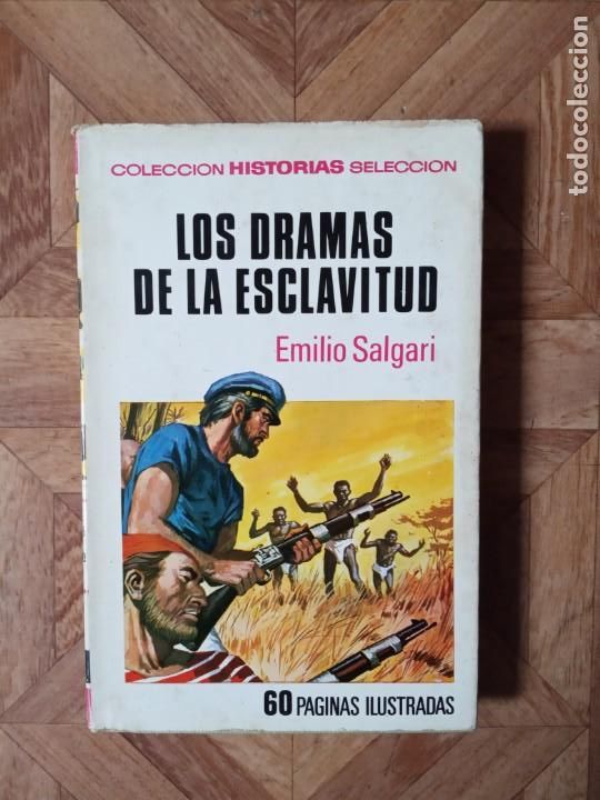 Libros de segunda mano: EMILIO SALGARI - LOS DRAMAS DE LA ESCLAVITUD - Foto 1