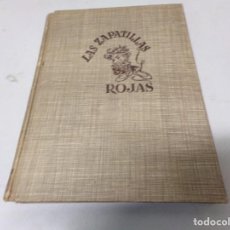 Libros de segunda mano: C. FORSTER : LAS ZAPATILLAS ROJAS (HYMSA, 1951) ILUSTRADO POR MONTSERRAT BARTRA. Lote 196841732