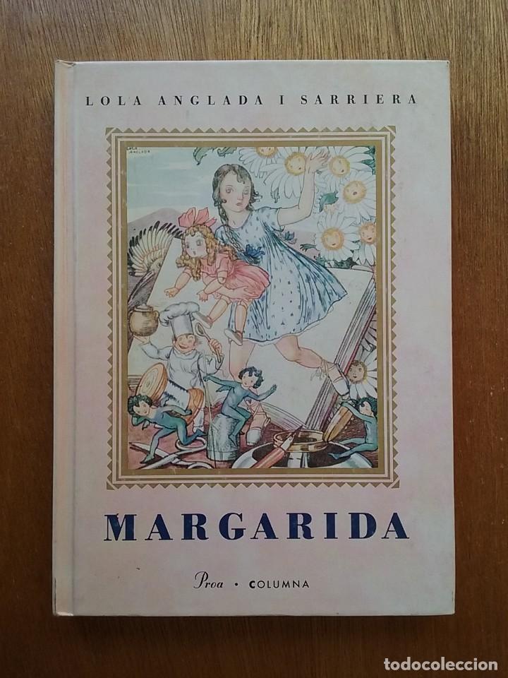 Libros de segunda mano: MARGARIDA, LOLA ANGLADA I SARRIERA, PROA COLUMNA, 1992