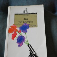 Libros de segunda mano: ANA Y EL DETECTIVE - JAUME FUSTER. Lote 197650198