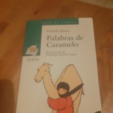 Libros de segunda mano: PALABRAS DE CARAMELO DE GONZALO MOURE ED. ANAYA2003. Lote 197759743