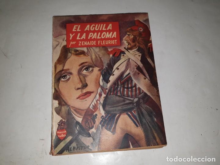 Libri di seconda mano: EL AGILA Y LA PALOMA  N.103 ED. MOLINO