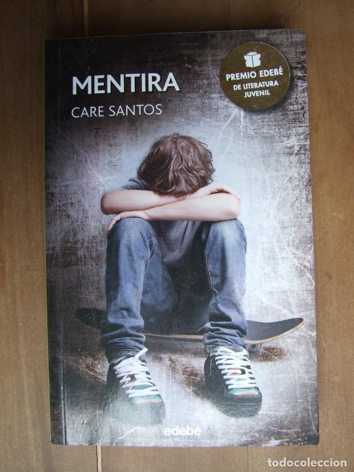 mentira - care santos - edebe 2015 - Buy Used novel books for children and  young adults on todocoleccion