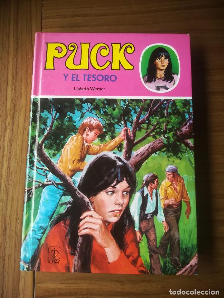 Libros de segunda mano: PUCK Y EL TESORO LISBETH WERNER N&ordm; 16 - EDICIONES TORAY 1981 - - Foto 1