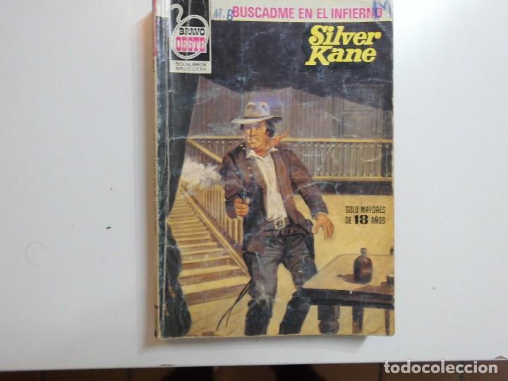Libros de segunda mano: BRAVO OESTE N&ordm; 1152 SILVER KANE