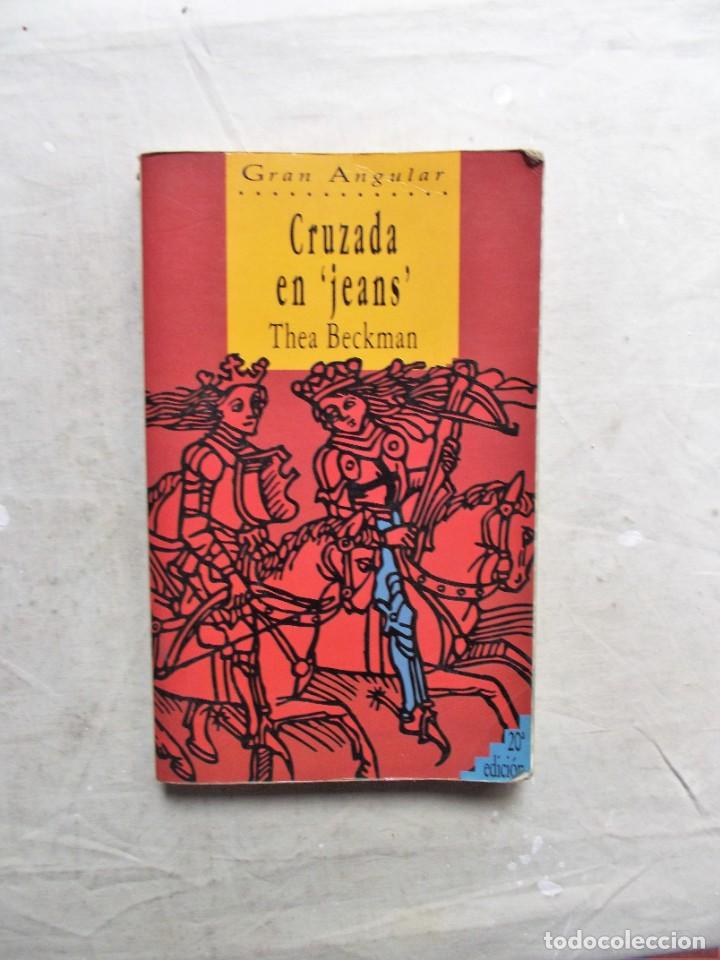Libros de segunda mano: CRUZADA EN JEANS DE THEA BECKMAN - GRAN ANGULAR - Foto 1