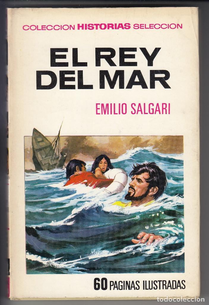 Livros em segunda mão: EL REY DEL MAR, EMILIO SALGARI, COLECCION HISTORIAS SELECCION Nº 7, ENVIO GRATIS