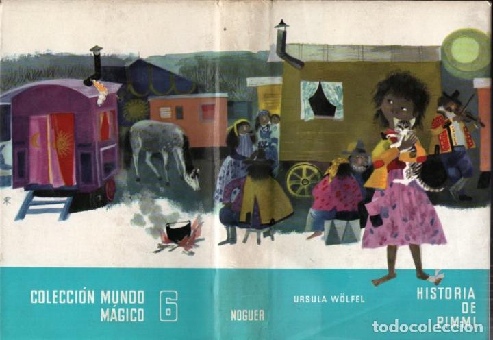 Libri di seconda mano: URSULA WOLFEL : HISTORIA DE PIMMI (MUNDO M&Aacute;GICO NOGUER, 1964)