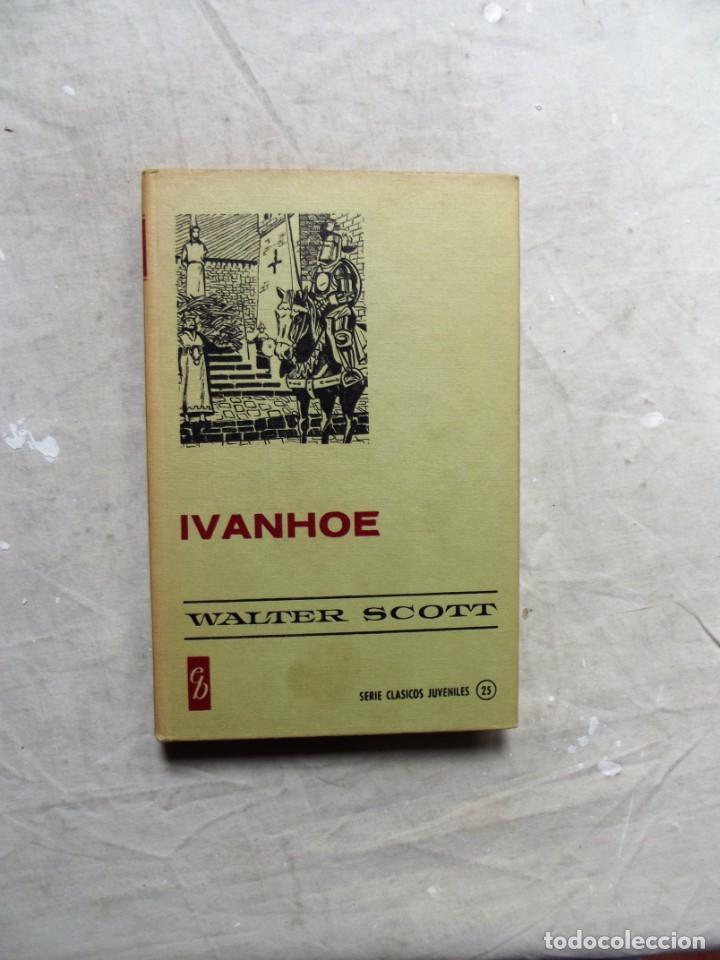 Libros de segunda mano: IVANHOE DE WALTER SCOTT - Foto 1
