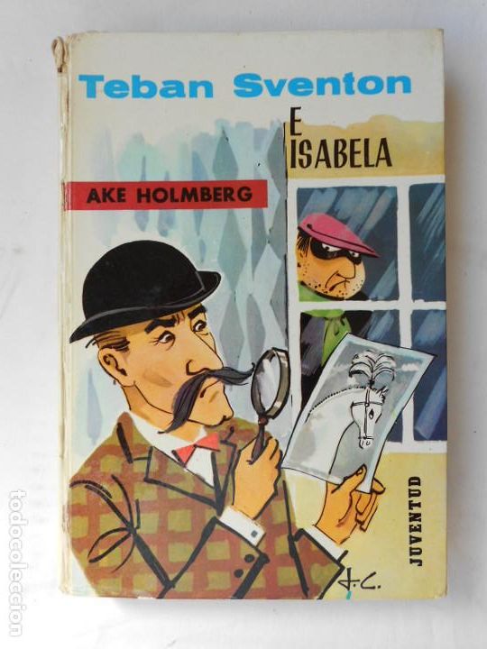 Libros de segunda mano: TEBAN SVENTON E ISABELA - HOLMBERG, AKE - Foto 1