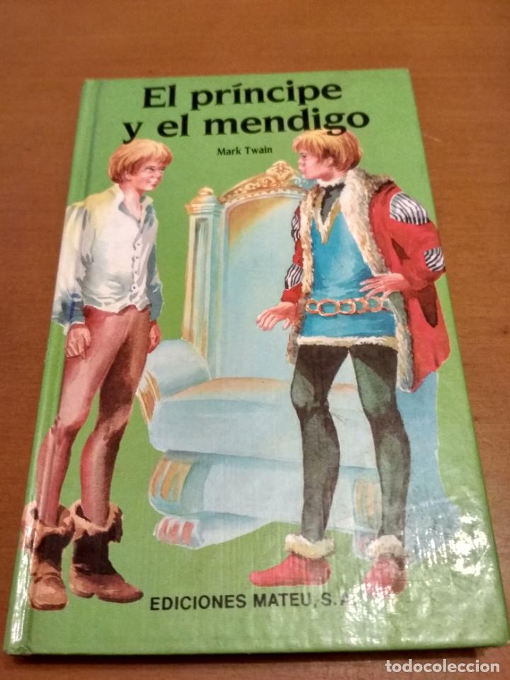 Libros de segunda mano: El pr&iacute;ncipe y el mendigo - Foto 1