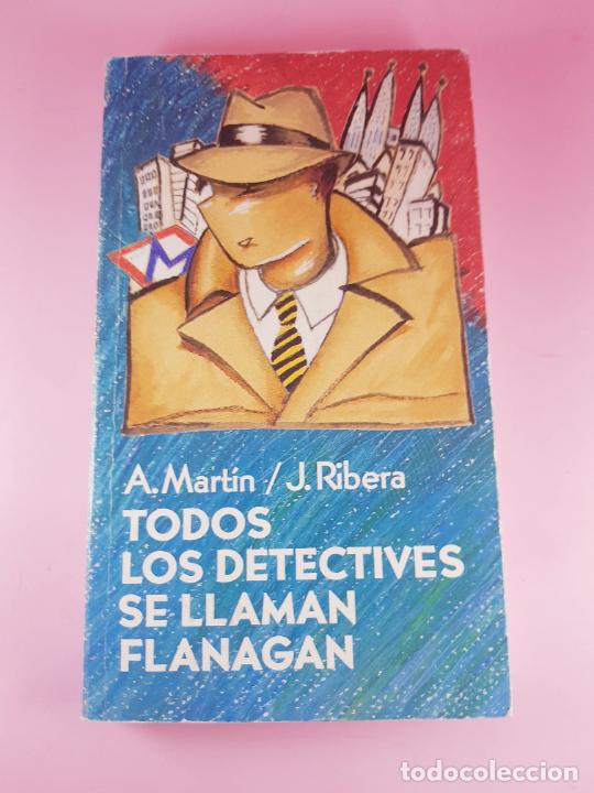 Libri di seconda mano: libro-todos los detectives se llaman flanagan-a.mart&iacute;n/j.ribera-1993-c&iacute;rculo de lectores-coleccionis