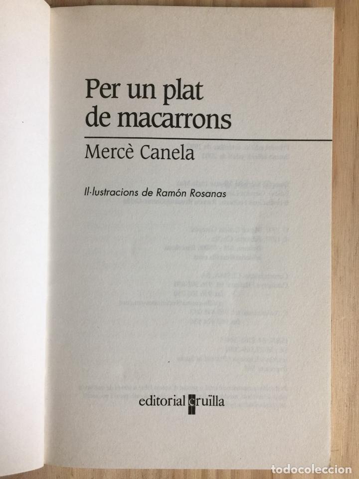 Libros de segunda mano: Per un plat de macarrons - Merc&egrave; Canela - Foto 2