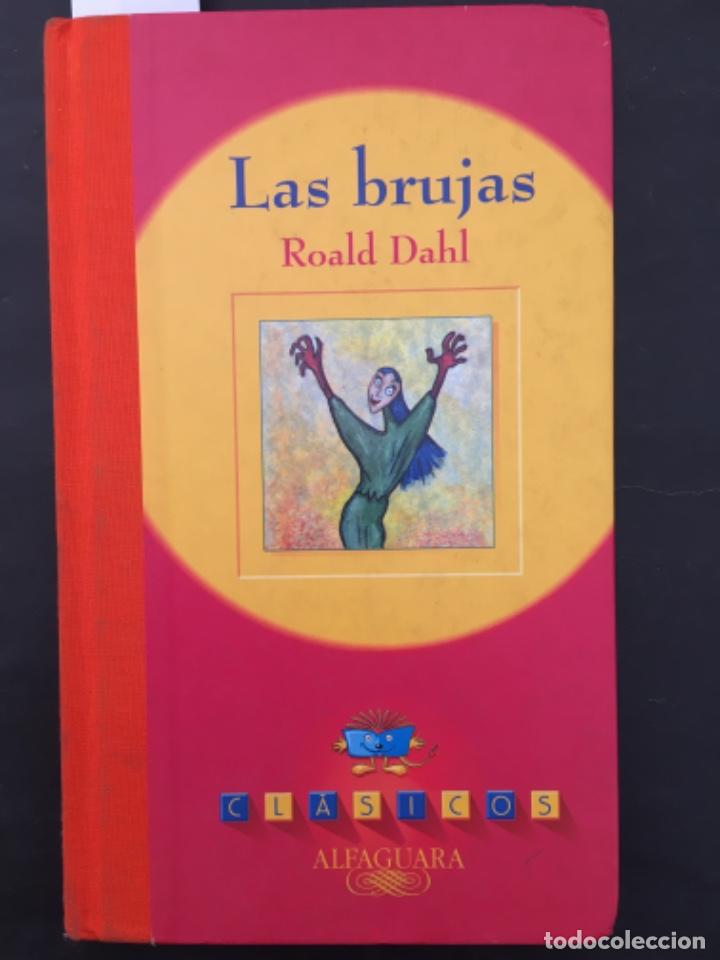 Libros de segunda mano: LAS BRUJAS, ROALD DAHL - Foto 1