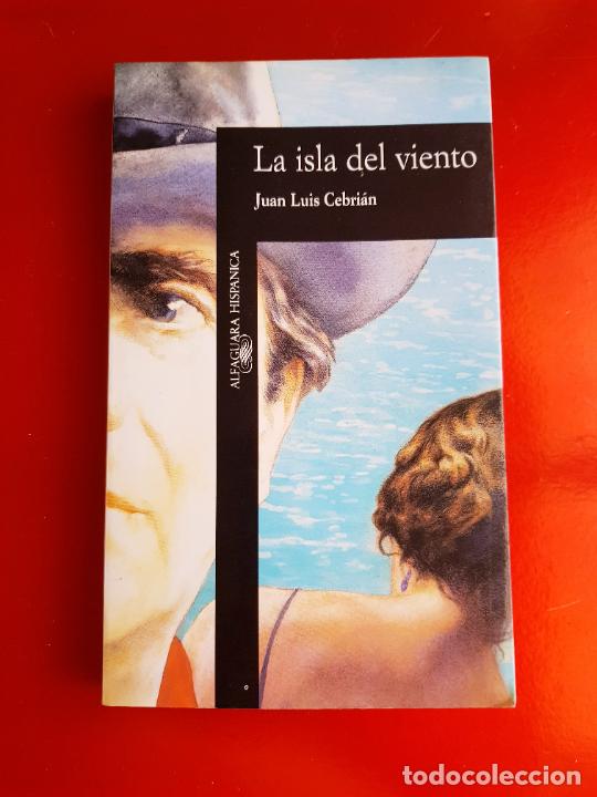 Libri di seconda mano: LIBRO-LA ISLA DEL VIENTO-JUAN LU&Iacute;S CEBRI&Aacute;N-1990-BUEN ESTADO-VER FOTOS