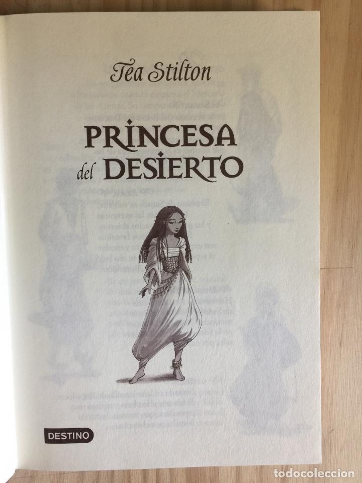 Libros de segunda mano: PRINCESA DEL DESIERTO - Tea Stilton - Foto 4