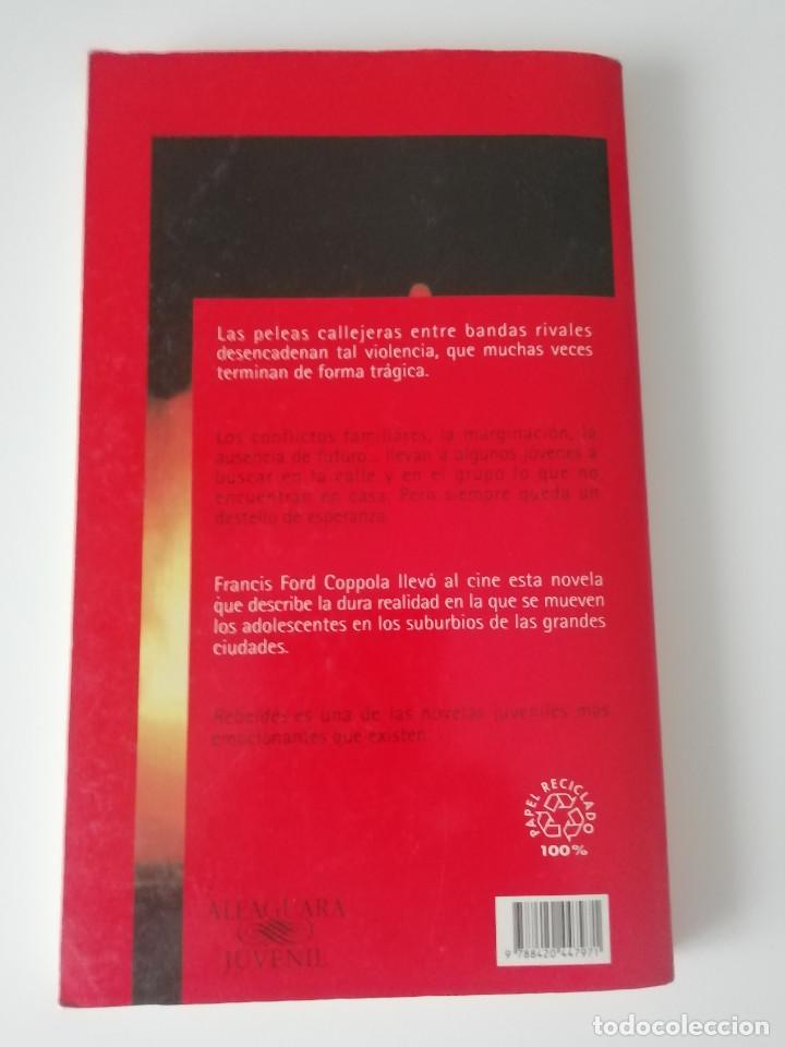 Libros de segunda mano: Libro - Rebeldes - Susan E. Hinton - Foto 2