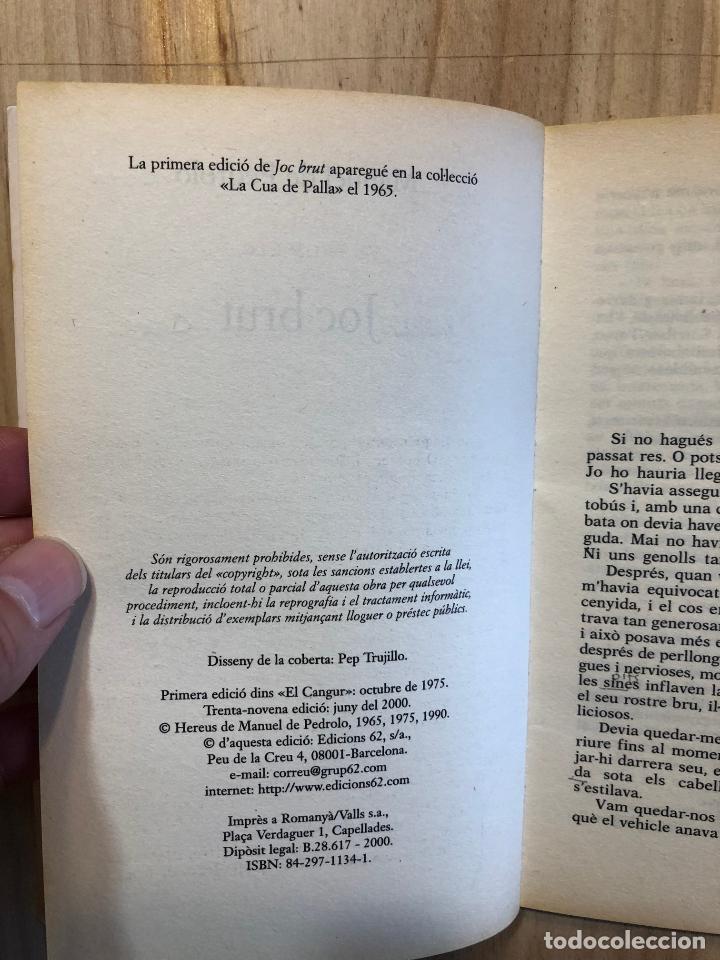 Libros de segunda mano: Joc brut - Manuel de Pedrolo - Foto 5