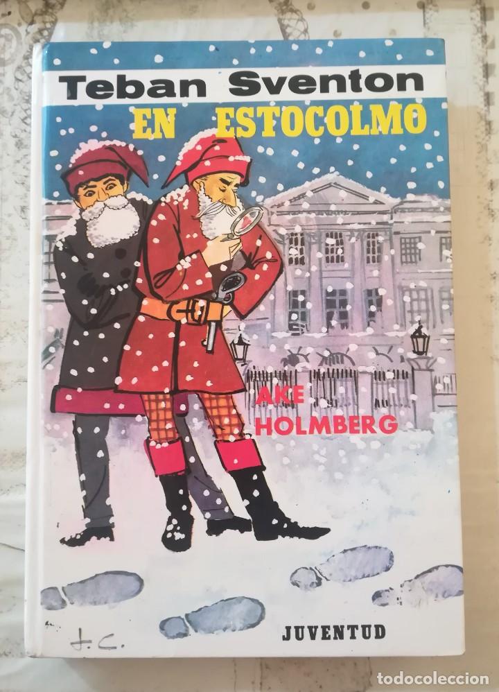 Libros de segunda mano: Teban Sventon en Estocolmo - Ake Holmberg - Foto 1