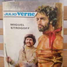 Libros de segunda mano: MIGUEL STROGOFF. JULIO VERNE. EDIT. MOLINO. BARCELONA, 1959.. Lote 224209515