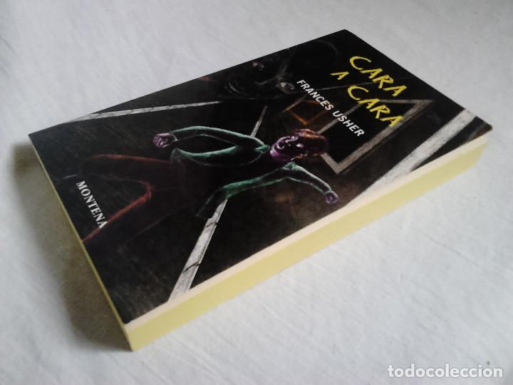 Libros de segunda mano: Cara a cara - Frances Usher - Montena, 2000 - Foto 3