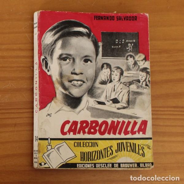 Libri di seconda mano: HORIZONTES JUVENILES 14 CARBONILLA, FERNANDO SALVADOR. DESCLEE DE BROUWER 1954