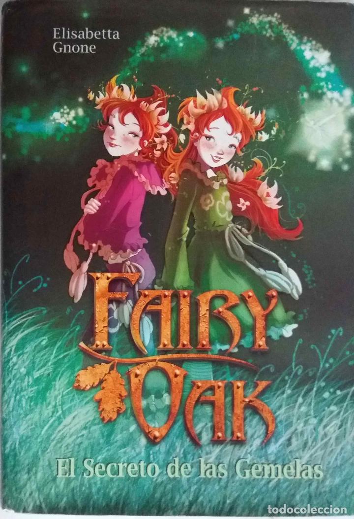Libri di seconda mano: FAIRY OAK, EL SECRETO DE LAS GEMELAS, ELISABTTA GNOME. LIBRO DEAGOSTINI 2006