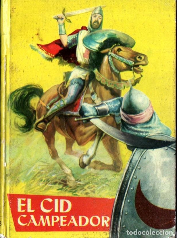 Gebrauchte B&uuml;cher: EL CID CAMPEADOR /JUVENIL FERMA, 1960)