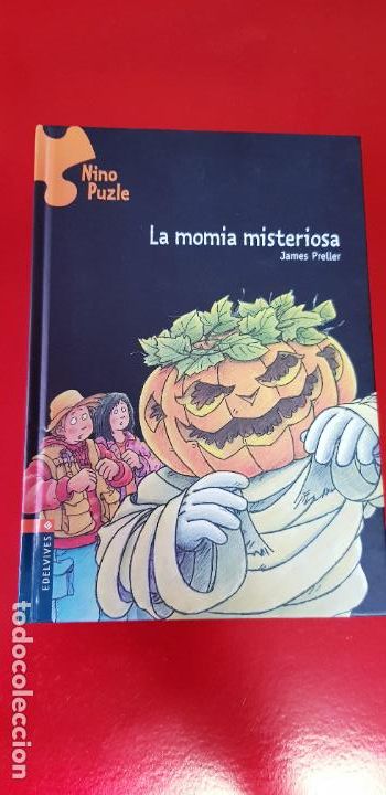 Libros de segunda mano: LIBRO-LA MOMIA MISTERIOSA-JAMES PRELLER-NINO PUZLE-2007-EDELVIVES-COMO NUEVO.