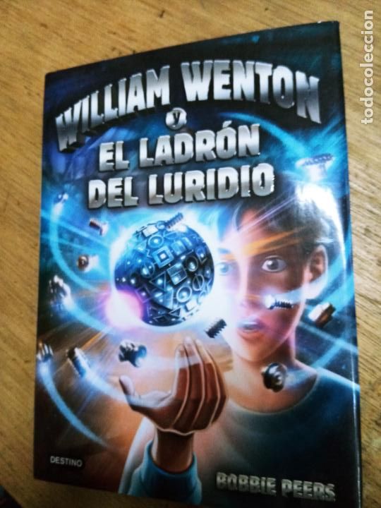 Gebrauchte B&uuml;cher: Bobbie Peers: William Wenton y el ladr&oacute;n del Luridio