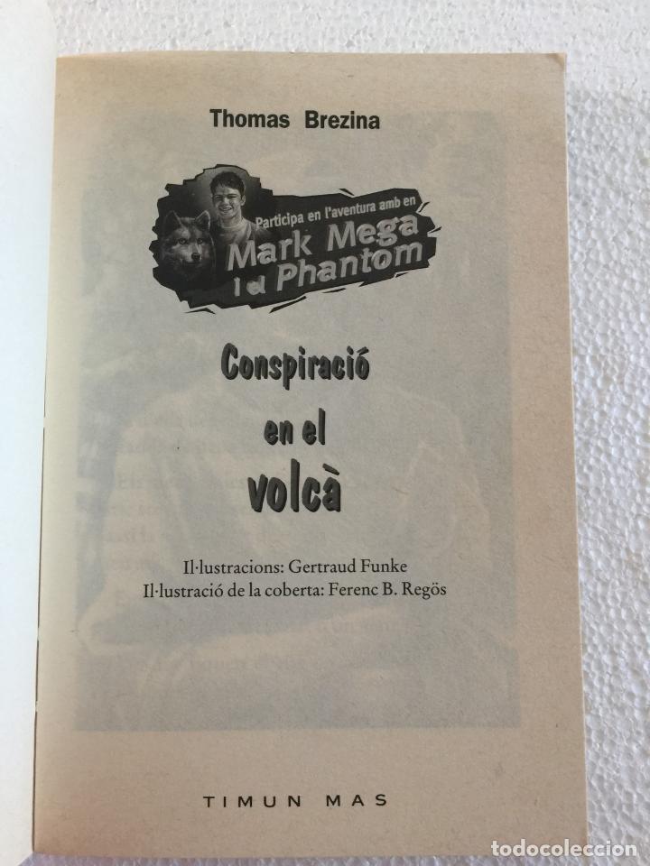 Libros de segunda mano: Mark Mega i el Phantom. Conspiraci&oacute; en el volca - Thomas Brezina - Foto 6